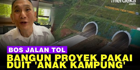 VIDEO: Jusuf Hamka Blak-blakan Bangun Jalan Tol Pakai Duit 'Anak Kampung'