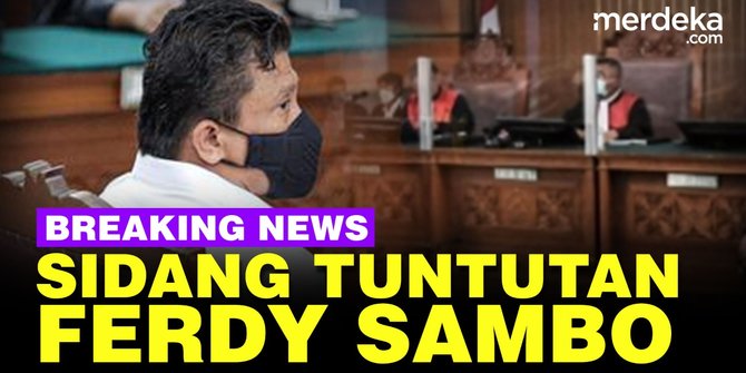 LIVE STREAMING: Ferdy Sambo Hadapi Sidang Tuntutan Terkait Pembunuhan Yosua Hari ini