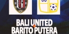 Prediksi Bali United Vs Barito Putera di BRI Liga 1: Ambisi Tim Serdadu Tridatu Merangsek ke Papan Atas