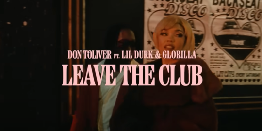 Lirik Lagu Leave The Club - Don Toliver (feat. Lil Durk & GloRilla)