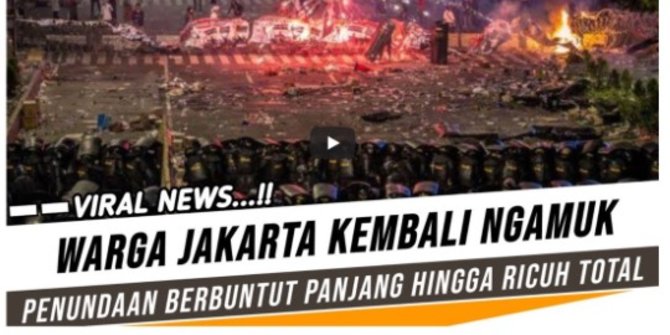 CEK FAKTA: Hoaks Putusan PN Jakpus Tunda Pemilu Membuat Warga Jakarta Ricuh