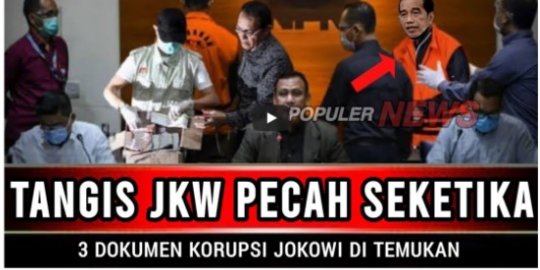 Hoaks Video Jokowi Nangis Karena Dokumen Bukti Korupsi Terbongkar