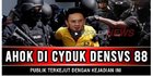 Video Sebut Ahok Diciduk Densus 88? Cek Faktanya