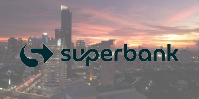 Superbank Siapkan Produk Perbankan, Fokus Sasar UMKM