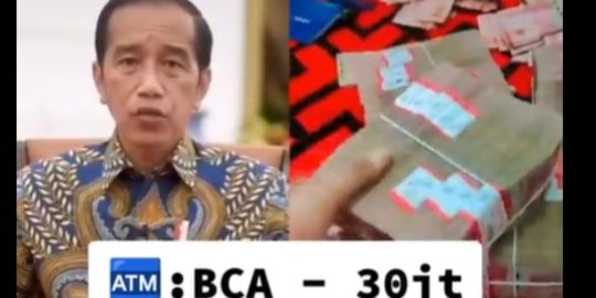 CEK FAKTA: Hoaks Jokowi Janjikan Transfer Uang Puluhan Juta Melalui Berbagai Bank