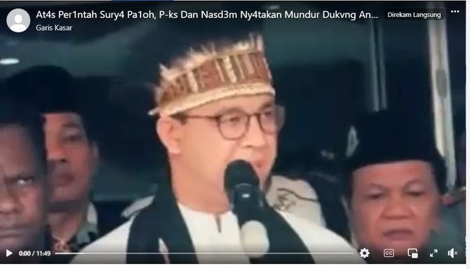 cek fakta hoaks video sebut pks dan nasdem mundur dukung anies maju pilpres 2024