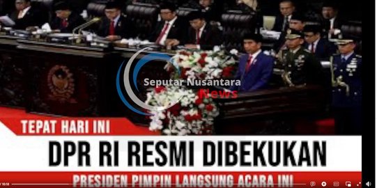 CEK FAKTA: Hoaks Presiden Jokowi Bubarkan DPR RI