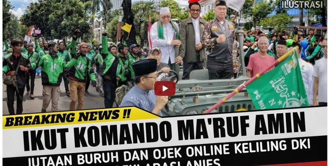 CEK FAKTA: Hoaks Video Ma'ruf Amin Pimpin Langsung Buruh & Ojol Dukung Capres Anies