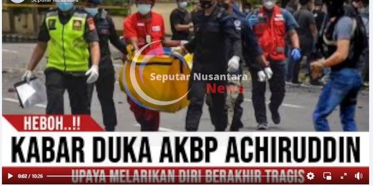 CEK FAKTA: Hoaks AKBP Achiruddin Tewas Usai Melawan Polisi & Coba Kabur