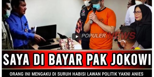 CEK FAKTA: Video Sebut Seseorang Dibayar Jokowi buat Habisi Anies Baswedan?