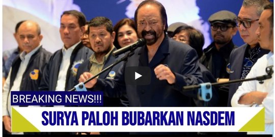 CEK FAKTA: Surya Paloh Bubarkan NasDem Buntut Johnny Plate jadi Tersangka?