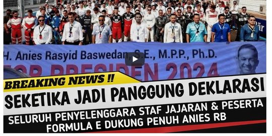 Video Sebut Ada Deklarasi Dukung Anies Capres 2024 di Ajang Formula E? Cek Faktanya