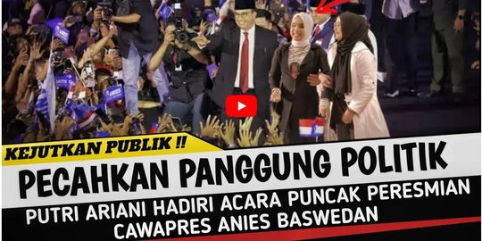 Video Sebut Putri Ariani Tampil di Acara Deklarasi Cawapres Anies? Cek Faktanya