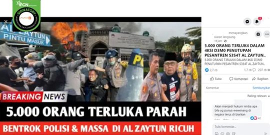 Video Ribuan Orang Terluka Saat Demo Tuntut Pesantren Al Zaytun Ditutup? Cek Faktanya