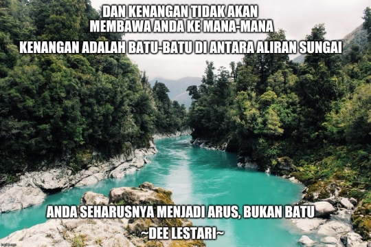 Simak quote bijak dari 10 penulis kondang ini agar kamu siap move on