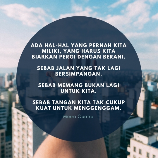 Simak quote bijak dari 10 penulis kondang ini agar kamu siap move on