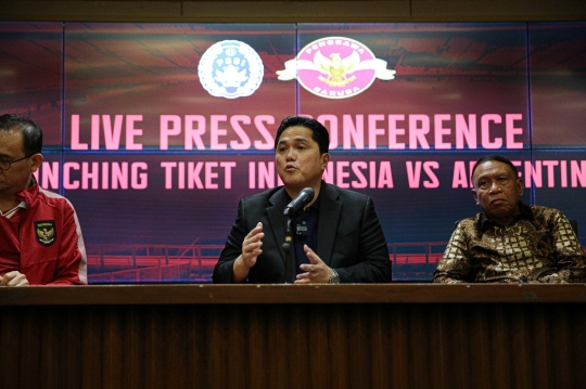 Erick Thohir Umumkan Harga Tiket Timnas Lawan Argentina, Termurah Rp600 Ribu