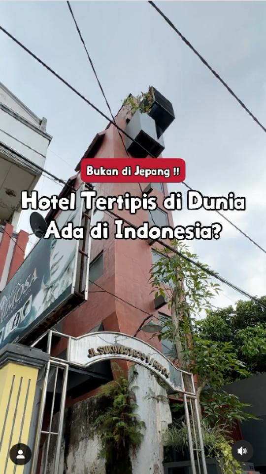 Hotel Tertipis Dunia Ternyata Ada di Indonesia, ini Potretnya Lebar Cuma 280 cm