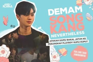 Demam Song Kang NEVERTHELESS, Apakah Kamu Bakal Jatuh ke Perangkap Playboy Kupu-Kupu?