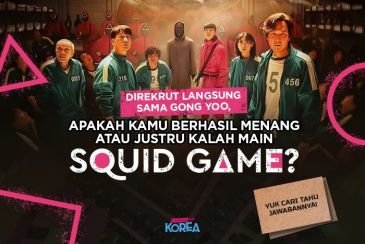 Direkrut Langsung Sama Gong Yoo, Apakah Kamu Berhasil Menang atau Justru Kalah Main SQUID GAME?