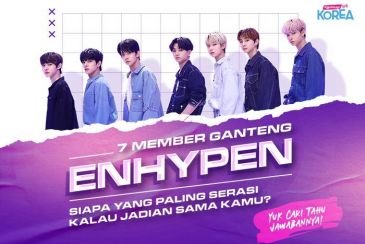 7 Member Ganteng ENHYPEN, Siapa yang Paling Serasi Kalau Jadian Sama Kamu?