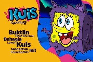 Buktiin Kalau Masa Kecil Mu Selalu Bahagia Dengan Ikutan Kuis Seputar 'SPONGEBOB SQUAREPANTS' Ini