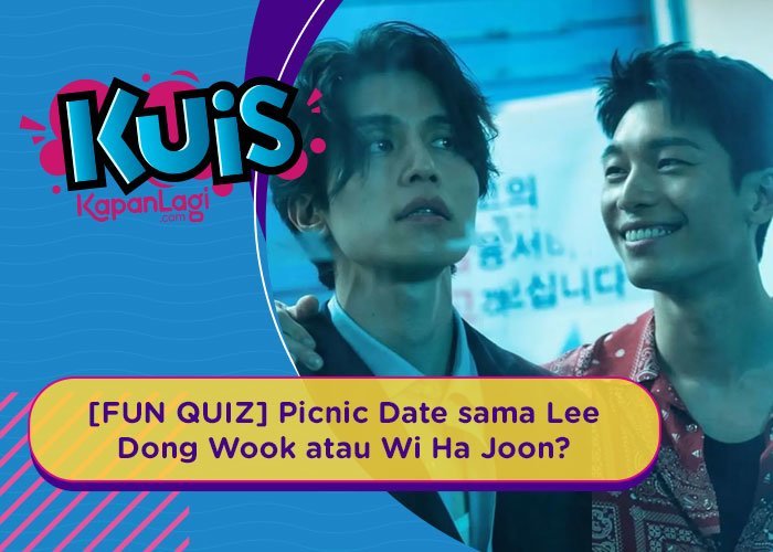 [KUIS] Lee Dong Wook atau Wi Ha Joon yang Bakal Cocok Nemenin Kamu Picnic Date?