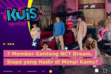 [KUIS] 7 Member Ganteng NCT Dream, Siapa yang Bakal Hadir di Mimpi Indahmu Malam Ini?