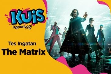 Kamu Mau Nonton Film Terbaru The Matrix? Coba Tes Dulu Pengetahuanmu Lewat Kuis Ini