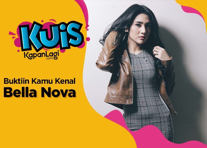 Kalau Bella Nova Lagi Nyari Manager, Kira-kira Kamu Bakal Diterima Nggak ya?