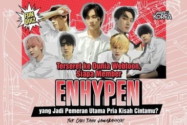 [KUIS KOREA] Terseret ke Dunia Webtoon, Siapa Member ENHYPEN yang Jadi Pemeran Utama Pria Kisahmu?