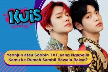 [KUIS KOREA] Yeonjun atau Soobin TXT, yang Ngapelin Kamu ke Rumah Sambil Bawain Bakso?
