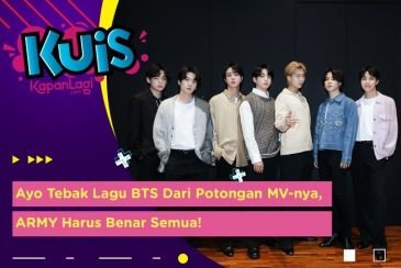 [KUIS KOREA] ARMY Tunjukkan Pesonamu, Tebak Lagu BTS Dari Potongan MV-nya!