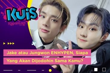 [KUIS KOREA] Punya Sifat Berbeda, Jake atau Jungwon ENHYPEN Yang Akan Dijodohin Sama Kamu?