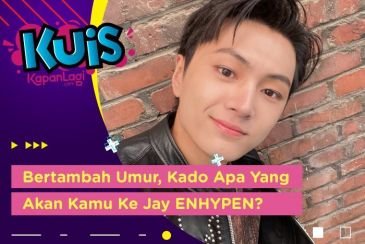 [KUIS KOREA] Jay ENHYPEN Bertambah Umur, Cari Tahu Kuy Kado Apa Yang Akan Kamu Kasih?