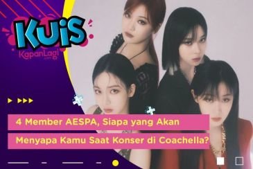 [KUIS KOREA] Dari Keempat Member AESPA, Siapa yang Akan Menyapa Kamu Saat Konser Di Coachella?