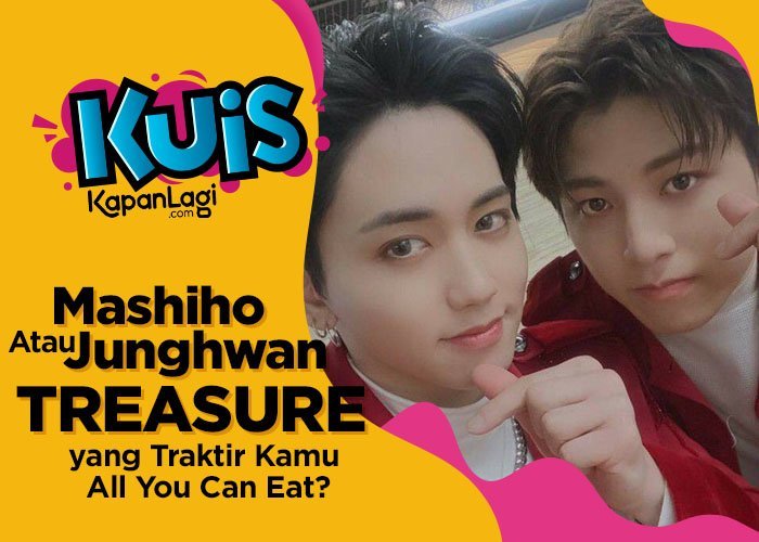 [KUIS KOREA] Mashiho atau Junghwan, Siapa yang Bakal Traktir Kamu All You Can Eat?