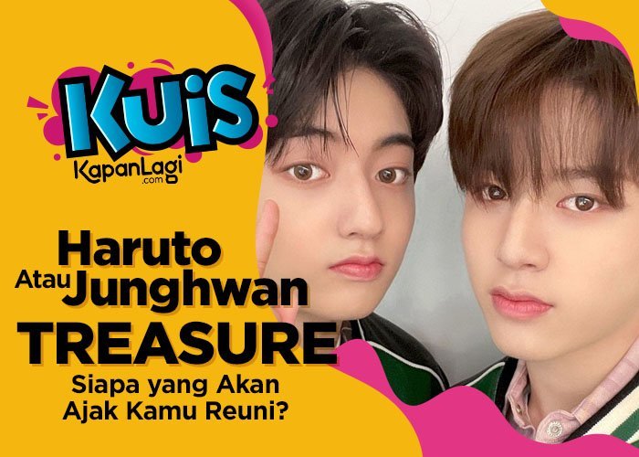 [KUIS KOREA] Haruto atau Junghwan, Siapa yang Bakal Ajak Kamu Reunian Setelah Lebaran?
