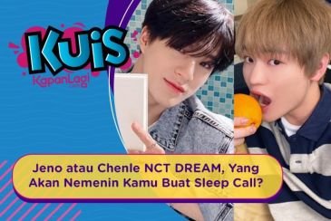 [KUIS KOREA] Jeno atau Chenle NCT DREAM, Yang Akan Nemenin Kamu Buat Sleep Call?