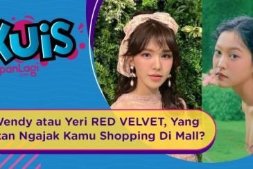 [KUIS KOREA] Wendy atau Yeri RED VELVET, Yang Akan Ngajak Kamu Shopping Di Mall?