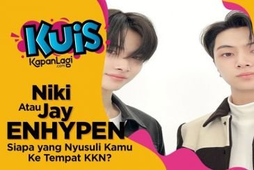 [KUIS KOREA] Jay atau Niki ENHYPEN, Siapa yang Sengaja Nyusulin Kamu di Tempat KKN?