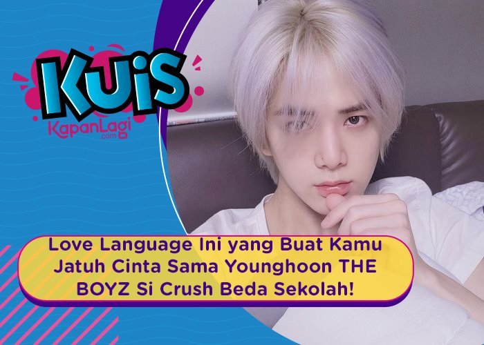 [KUIS KOREA] Love Language Ini yang Buat Kamu Jatuh Cinta Sama Si Crush Younghoon THE BOYZ !