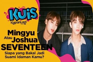 [KUIS KOREA] Joshua atau Mingyu Seventeen, Mana Suami Idaman yang Siap Bikin Rumah Mewah Buat Kamu?