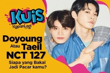[KUIS KOREA] Awalnya Musuh Kini jadi Cinta, Doyoung atau Taeil NCT 127 yang Malah Jadi Pacar Kamu?