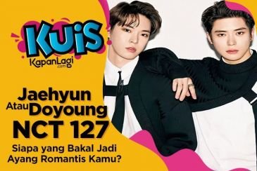 [KUIS KOREA] Jaehyun atau Doyoung NCT 127, Siapa yang Bakal Jadi Ayang Paling Romantis Buat Kamu?