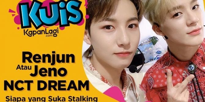 [KUIS KOREA] Jeno atau Renjun NCT DREAM, Siapa Mantan yang Masih Suka Stalking Instagram Kamu?
