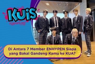[KUIS KOREA]  Diantara Para Member ENHYPEN Ini, Ada yang Mau Ajak Kalian Ke KUA, Siapakah Dia?