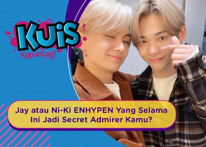 [KUIS KOREA] Suka Kirimin Makanan, Jay atau Ni-Ki Yang Selama Ini Jadi Secret Admirer Kamu?