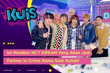 [KUIS KOREA] Bareng Terus, Ini Member NCT DREAM Yang Akan Jadi Partner in Crime Kamu Saat Kuliah!