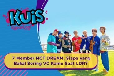 [KUIS KOREA] Di Antara 7 Member NCT DREAM, Siapa yang Bakal Sering VC Kamu Saat LDR?